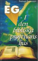 EG i den bibliska profetians ljus