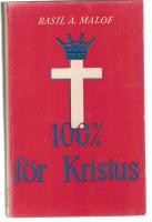 100% f&ouml;r Kristus