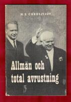 Allm&auml;n och total avrustning