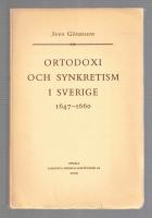 Ortodoxi och synkretism i Sverige 1647-1660