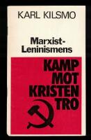 Marxist-Leninismens kamp mot kristen tro 