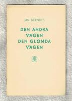 Den andra v&auml;gen Den gl&ouml;mda v&auml;gen