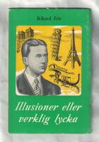 Illusioner eller verklig lycka