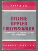Gyllene &auml;pplen i silversk&aring;lar Vishetsfrukter ur Ordspr&aring;ksboken och Predikaren
