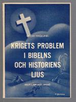 Krigets problem i Bibelns och historiens ljus