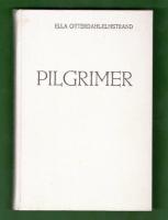 Pilgrimer Livsbilder fr&aring;n 1800-talets v&auml;ckelser