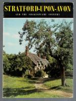 Stratford-Upon-Avon and the Shakespeare Country
