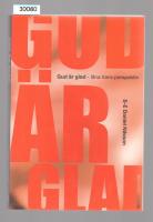 Gud &auml;r glad L&aring;na Hans perspektiv