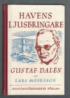 Havens ljusbringare Gustaf Dal&eacute;n