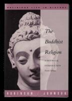 The Buddhist Religion A Historical Introduction