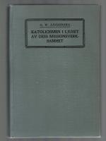 Katolicismen i ljuset av dess missionsverksamhet