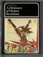 A Dictionary of Modern Revolution