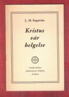 Kristus v&aring;r helgelse