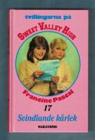 Svindlande k&auml;rlek Tvillingarna p&aring; Sweet Valley High 17