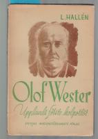 Olof Wester Upplands f&ouml;rste kolport&ouml;r och Roslagens apostel