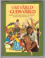 V&aring;r v&auml;rld - Guds v&auml;rld