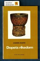 Dopets rikedom