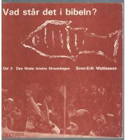 Vad st&aring;r det i Bibeln? Del 3 Den f&ouml;rsta kristna f&ouml;rsamlingen
