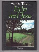 Ett liv med Jesus