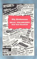 Israel V&auml;rldskrisen och v&aring;r framtid