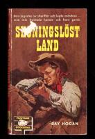 Skoningsl&ouml;st land