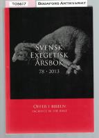 Svensk Exegetisk &Aring;rsbok 78 (2013) Offer i Bibeln 