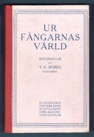 Ur f&aring;ngarnas v&auml;rld skildringar