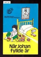 N&auml;r Johan fyllde &aring;r