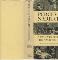 Perceval's narrative: A patient's account of his psychosis, 1830&ndash;1832
