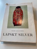 Lapskt silver med del II f&ouml;rem&aring;lsf&ouml;rteckning