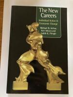 The new careers: individual action and economic change