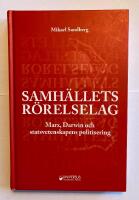 Samh&auml;llets r&ouml;relselag : Marx, Darwin och statsvetenskapens politisering