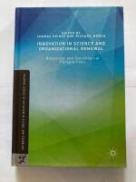 Innovation in Science and Organizational Renewal