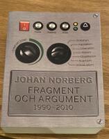 Fragment och argument 1990-2010
