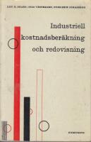 Industriell kostnadsber&auml;kning och redovisning