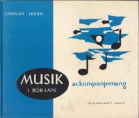 Musik i b&ouml;rjan. Ackompanjemang