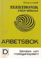 Elektronik fr&aring;n b&ouml;rjan D Arbetsbok
