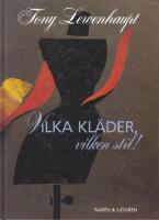 Vilka kl&auml;der, vilken stil!