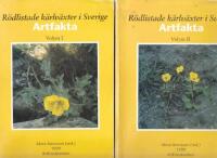 Rödlistade kärlväxter i Sverige : artfakta. Del1-2