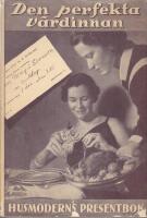 Den perfekta v&auml;rdinnan 