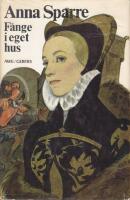 F&aring;nge i eget hus