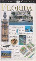Florida, temaparker, turer, sport, kartor, restauranger m.m.