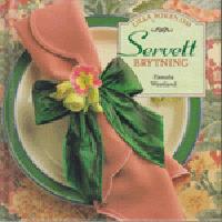 Lilla boken om servettbrytning