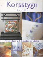 Korsstygn p&aring; nytt s&auml;tt