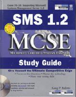 SMS 1.2 MCSE Study Guide