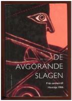 De avg&ouml;rande slagen. del 1, Fr&aring;n antiken till Hastings 1066
