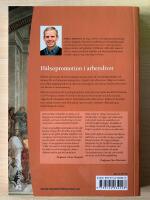 H&auml;lsopromotion i arbetslivet