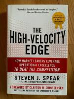 The high-velocity edge: how market leaders leverage operational excellence