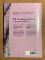 Etik i basal omv&aring;rdnad