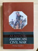 The American Civil War Almanac